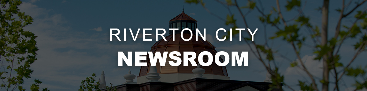 Riverton City Newsroom